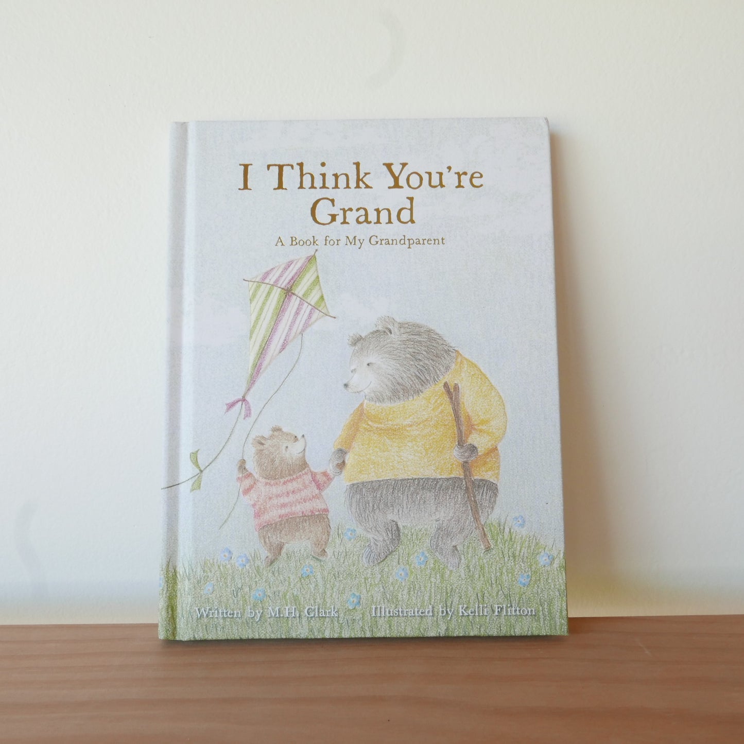 I Think You're Grand