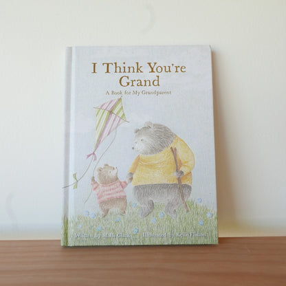 I Think You're Grand